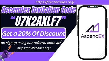 Ascendex Exchange Invitation Code [U7K2AXLF7] – Redeem your 5,000 SATs plus a 20% off on fee.
