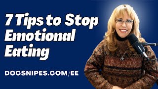 7 Tips to Stop Emotional Eating | Cognitive Behavioral Therapy Self Help Tools