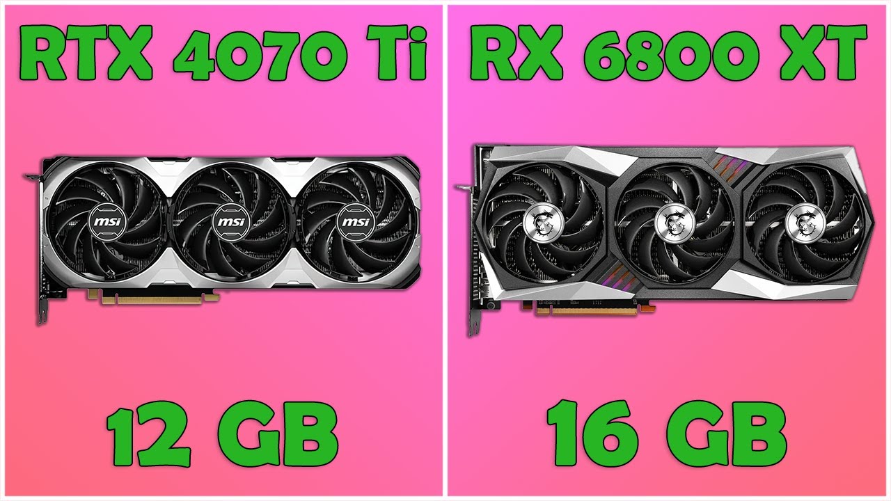 Asus TUF Radeon RX 6800 XT Gaming OC vs MSI GeForce RTX 4070 Ti