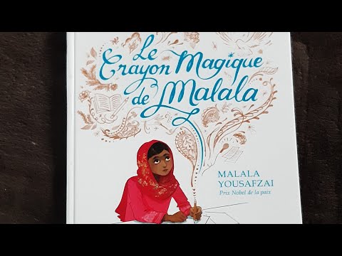 Le crayon magique de Malala 