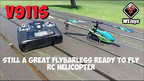 WLtoys V911S Flybarless RTF Heli - Still a Great Fun RC Helicopter 2 years on! 👍🚁