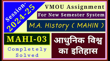 VMOU MAHI 03 Assignment 2025 January 2025 VMOU MA History Assignment 2025 Previous Year Fully Solved
