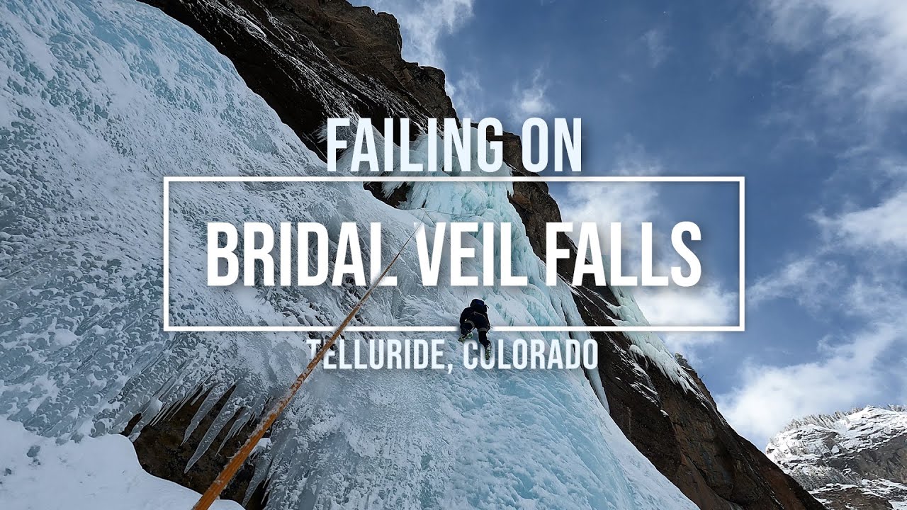 Failing on the hardest ice climb in the US Bridal Veil Falls YouTube