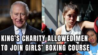 King's Trust CANCELS Girls' Boxing Course Over Trans Inclusion Inquiry