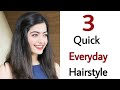 3 quick everyday hairstyle - new hairstyle | easy hairstyle | college hairstyle |hairstyle girl