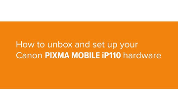 How to unbox and set up the Canon PIXMA MOBILE iP110
