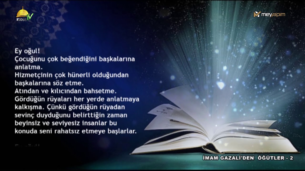 Imam Gazali Den Ogutler 2 Bolum Youtube Youtube Iman Videolar