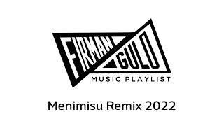 [DJ Thailand Version] Menimisu Remix 2022