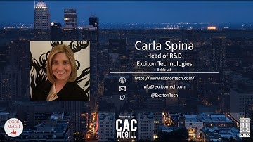 Carla Spina - Head of R&D at Exciton Technologies Inc.