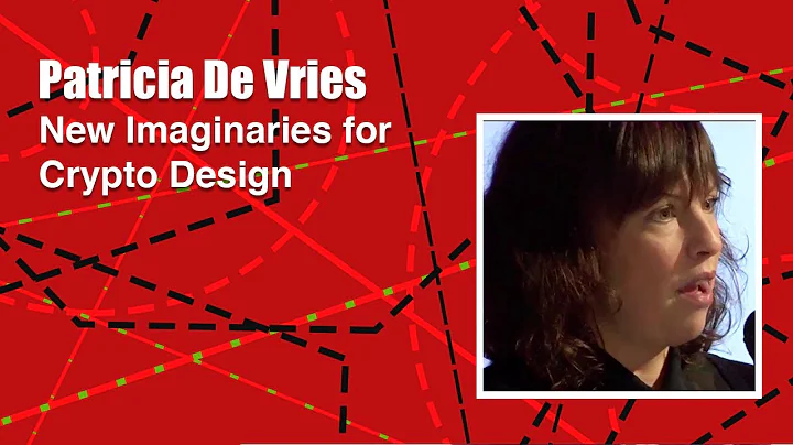 Patricia De Vries: New Imaginaries for Crypto Design
