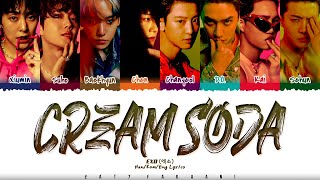 EXO (엑소) - 'Cream Soda' Lyrics [Color Coded_Han_Rom_Eng]