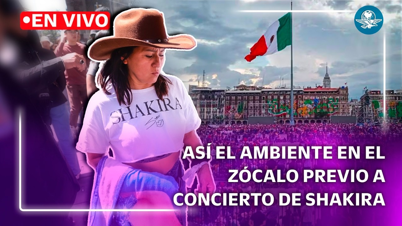 Así el ambiente en el Zócalo previo al concierto de Shakira EN VIVO
