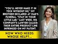 My Brother Said I'd Never Succeed Without His Help—Then His Company's Survival Depended On My Patent