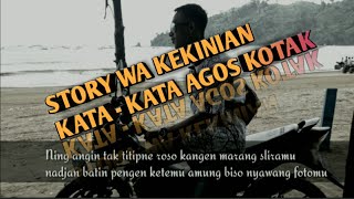 Download Lagu TERBARU!!! Kumpulan Status/Story WA Baper | Kata - kata Agos Kotak | Kata - Kata Bucin MP3