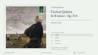 Brahms: Clarinet Quintet in B minor, Op. 115 | Quintetto Reger | Complete