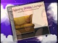 Relaxing Bossa -  Every Breath You Take