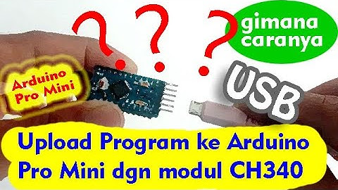 Embedded Pemula - Cara Mudah Upload Program Arduino Pro Mini
