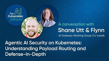 Agentic AI Security on Kubernetes: Understanding Payload Routing and Defense-in-Depth