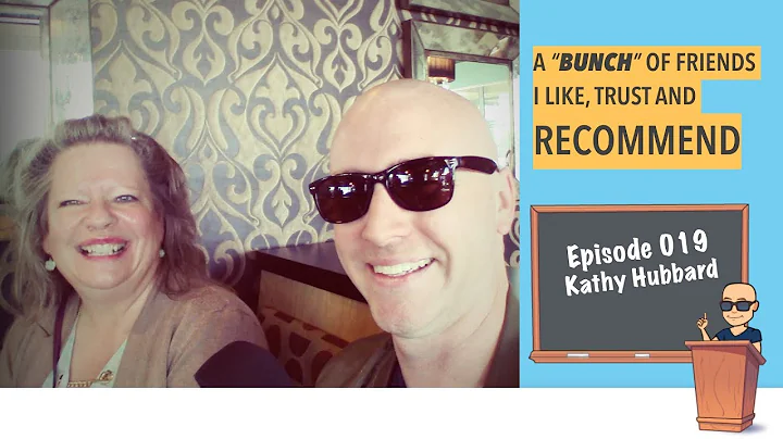 A Bunch of Friends ep 019 Kathy Hubbard