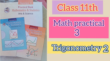 3. Trigonometry 2। Math practical। Class 11th। @suhanii_49