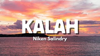 Niken Salindry - KALAH Seka Mangan Nganti Nurut Dawane Dalan ( Video Lyric)