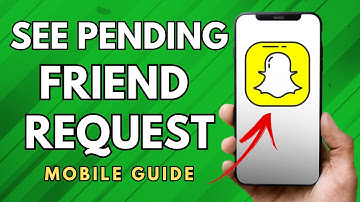How To See Pending Friend Request On Snapchat - (Easy Guide!)