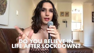Do You Believe in Life After Lockdown? (Cher Believe Parody)