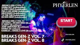 BREAKS GEN-Z | VOL.7 - VOL.8 | by PHYERLEN