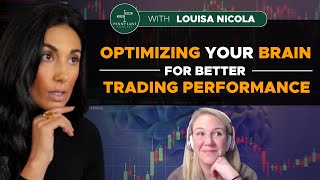 Optimizing Your Brain For Better Trading Performance With Louisa Nicola by The Penny Lane Podcast 252 views 1 year ago 55 minutes