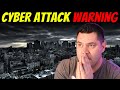 WARNING To USA…GET READY For Multiple Cyber Attacks!!