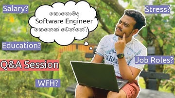 How to become a Software Engineer | Salaries | WFH | Education | Jobs | Tips | Q&A | Sri Lanka 🇱🇰