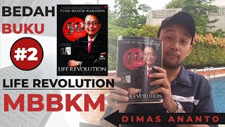 BEDAH BUKU - LIFE REVOLUTION | Tung Desem Waringin | MBBKM #2