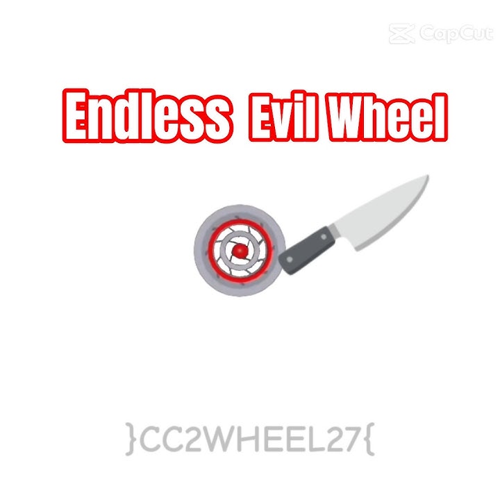 Endless MEME CC2WHEEL27 🔪 15 & 22 & Gwoxerzawdler [BONUS] ❌
