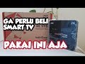 CARA MENGUBAH TV BIASA JADI SMART TV | STB INDIHOME | SMART TV BOX | 2020