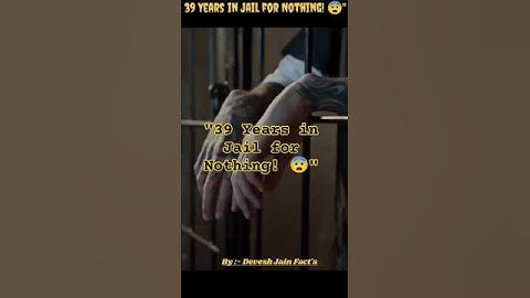 "39 Years in Jail for Nothing! 😨" ! #facts #crime #trending #shorts #knowledge ...