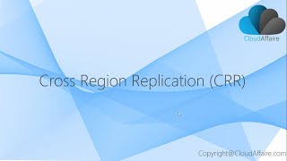 Cross Region Replication (CRR) screenshot 3
