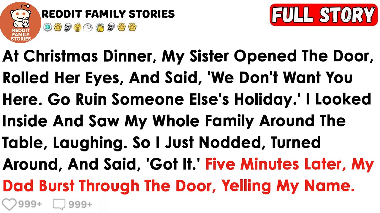 At Christmas Dinner, My Sister Opened The Door, Rolled Her Eyes, And Said, ‘We Don’t Want You Here.'