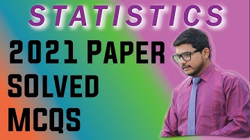 Statistics 2021 paper solved Mcqs |2nd year commerce Stats paper| Statistics |commerce online
