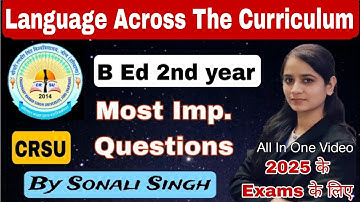 language across curriculum important questions| b.ed 2nd year important questions 2025 #crsu #bed