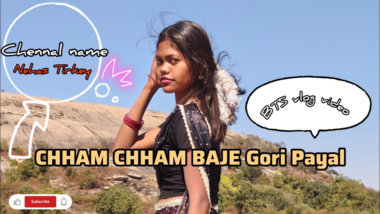 CHHAM CHHAM BAJE Gori Payal (new nagpuri shooting vlog)👍😻@nehastirkey 