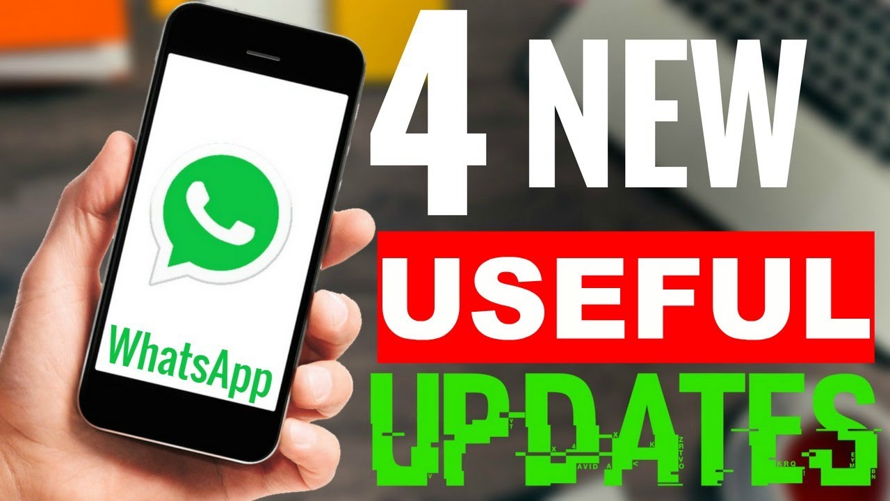 Whatsapp 4 New Features Updates 2017 Youtube