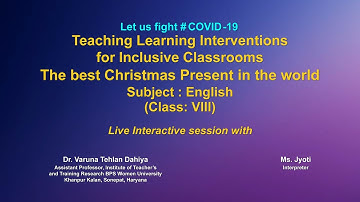 Live Interaction: Teaching Learning Interventions for Inclusive Classrooms   Subject: English