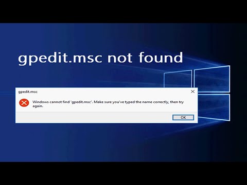 Fix Windows Cannot Find gpedit.msc