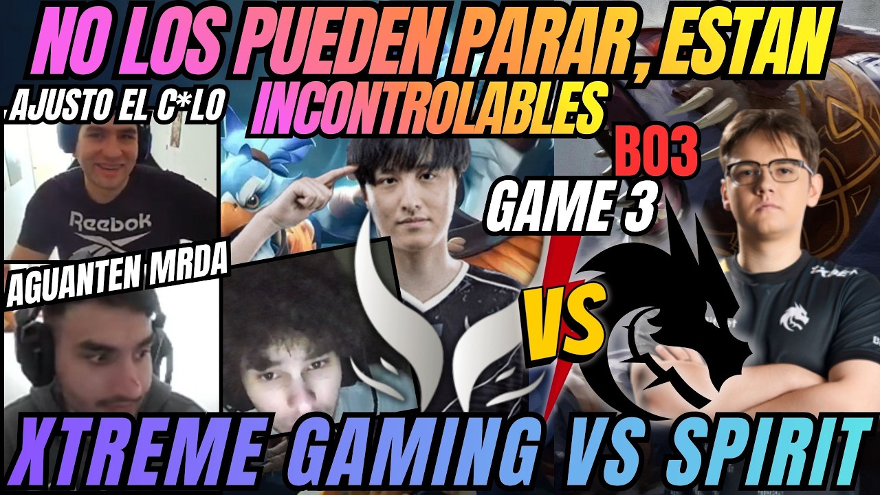 NO LOS PUEDEN PARAR, ESTAN INCONTROLABLES - GAME 3 - XTREME VS SPIRIT - B03 - PGL WALLACHIA - DOTA 2