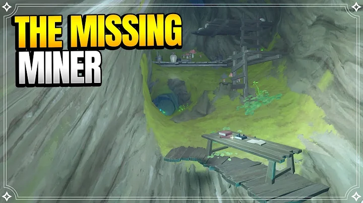 The Missing Miner | World Quests and Puzzles |【Genshin Impact】 - DayDayNews