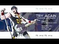 【歌ってみた】Fire Bomber - Try Again【Lazry feat.LantZ】