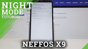 How to Activate Eye Comfort Mode in NEFFOS X9 - Blue Light Filter