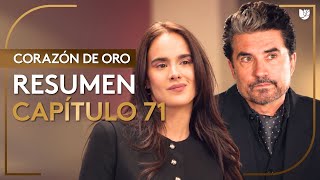 Corazón De Oro | Capítulo 71
