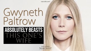 Gwyneth Paltrow Absolutely Beasts This One's Wife (Meghan Markle)