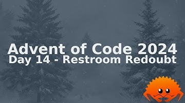 Advent of Code 2024 - Day 14 - Rust